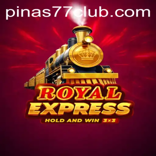 Unveiling RoyalExpress: An Exciting Journey into the World of PINAS77